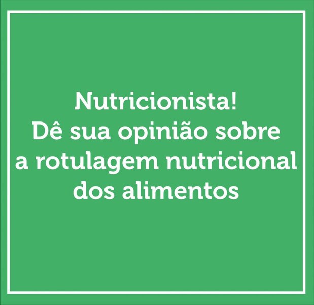 nutricionista-de-sua-opiniao-sobre-a-rotulagem-nutricional-dos-alimentos