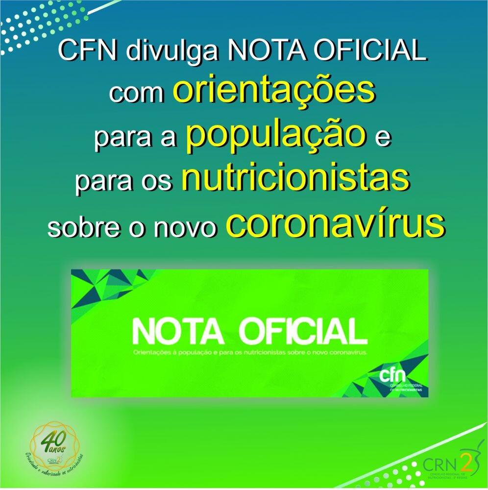 cfn-divulga-nota-oficial-com-orientacoes-para-a-populacao-e-para-os-nutricionistas-sobre-o-novo-coronavirus