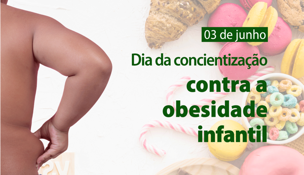 dia-da-conscientizacao-contra-a-obesidade-infantil-03-de-junho