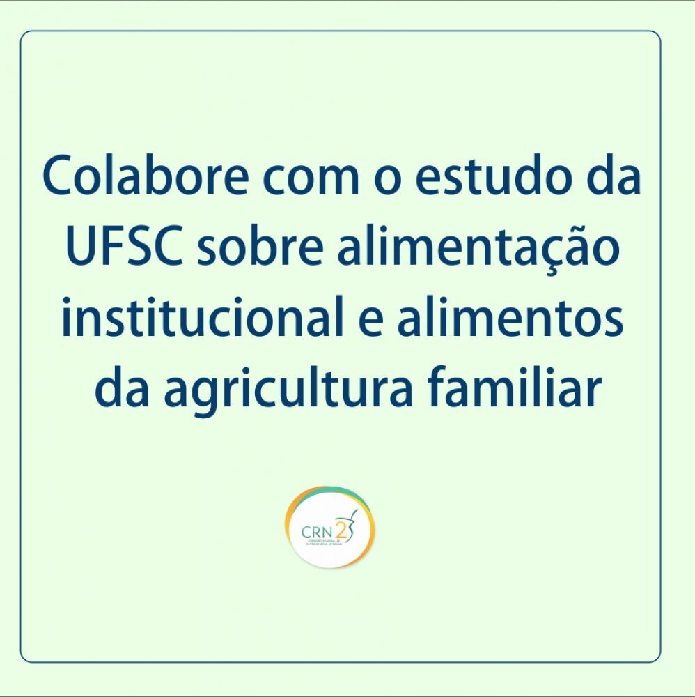 participe-do-estudo-sobre-alimentao-institucional-e-alimentos-da-agricultura-familiar-2