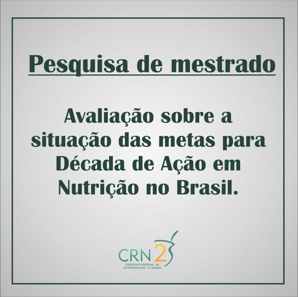 pesquisa-de-mestrado-sobre-as-metas-para-decada-de-acao-em-nutricao-no-brasil